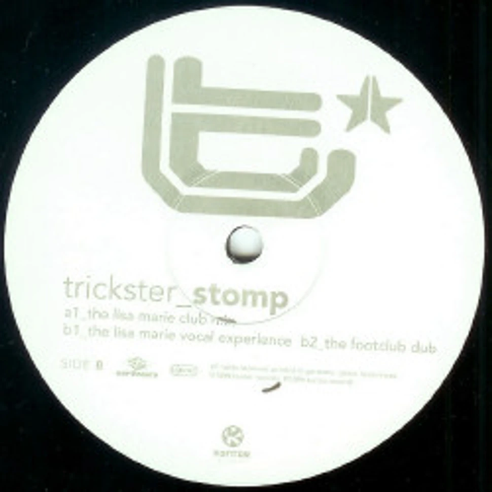 Trickster (CMV's) - Stomp