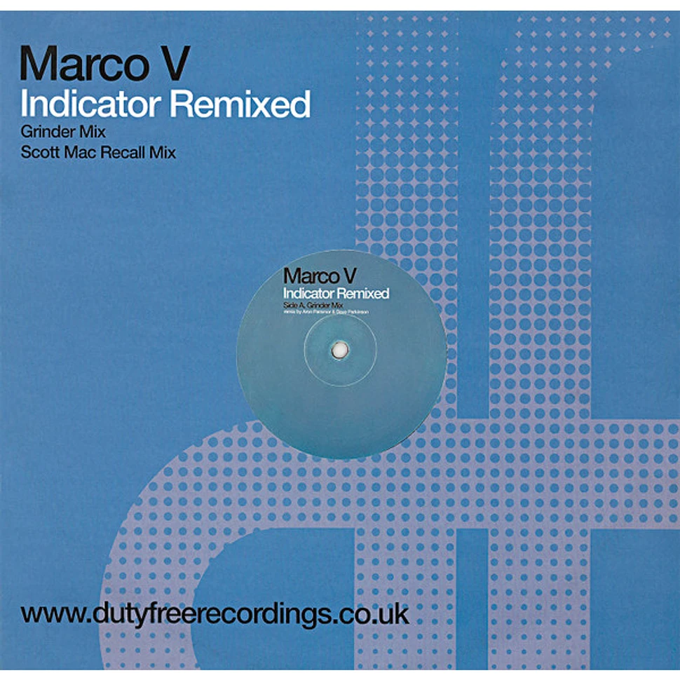 Marco V - Indicator (Remixed)