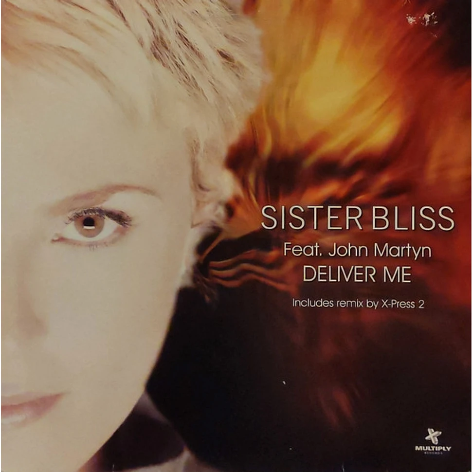 Sister Bliss Feat. John Martyn - Deliver Me