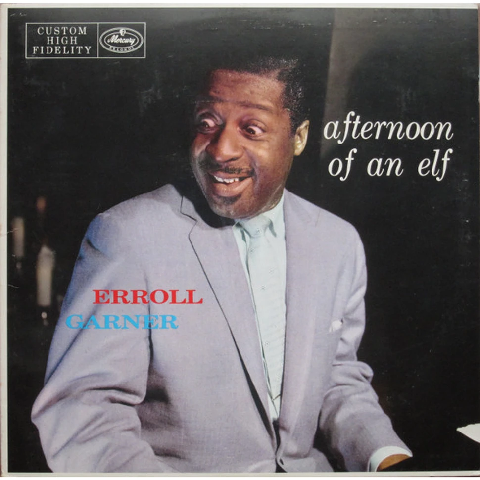 Erroll Garner - Afternoon Of An Elf