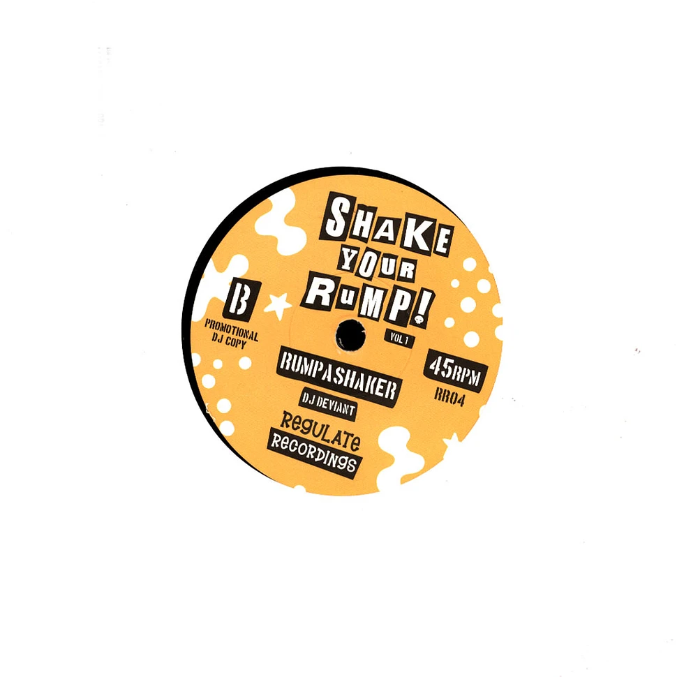 DJ Deviant - Shake Your Rump Volume 1 (So Damn Hot / Rumpashaker)