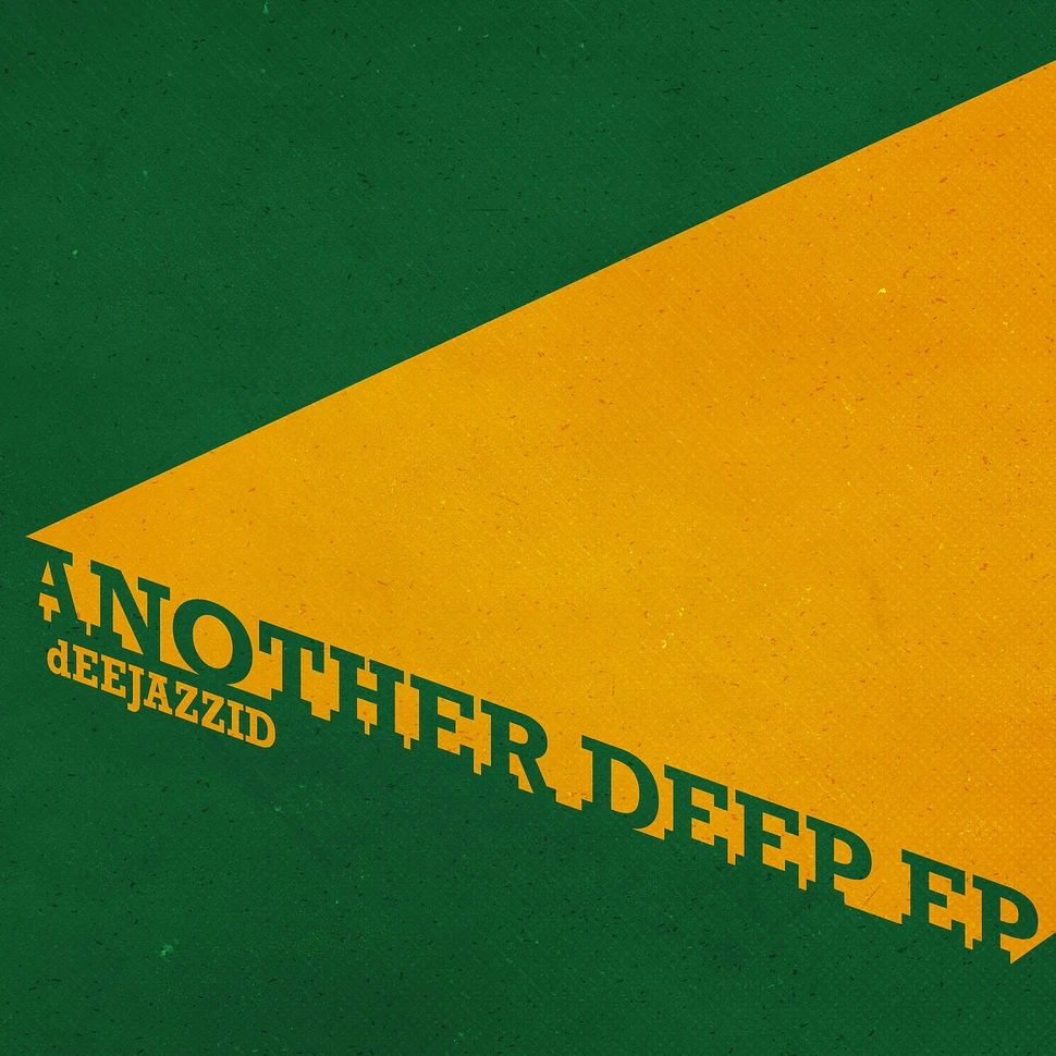 dEEJAZZID - Another Deep EP