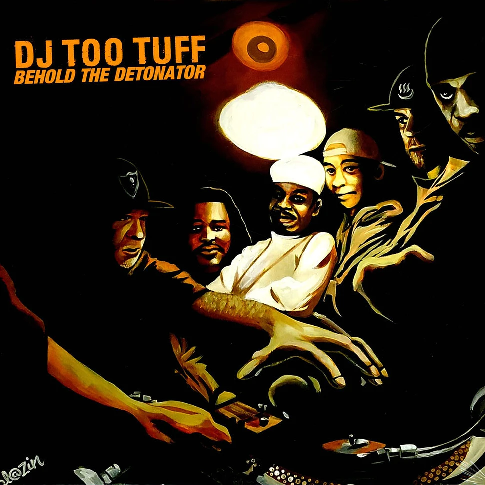 DJ Too Tuff - Behold The Detonator