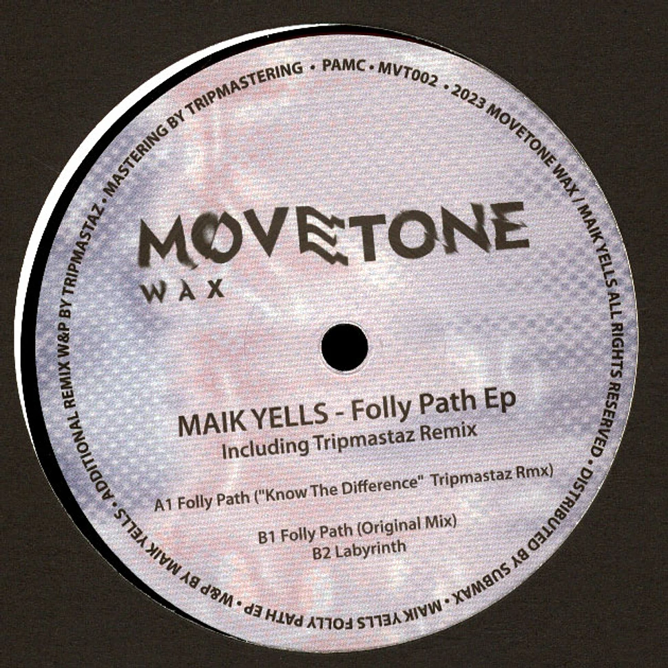 Maik Yells - Folly Path EP