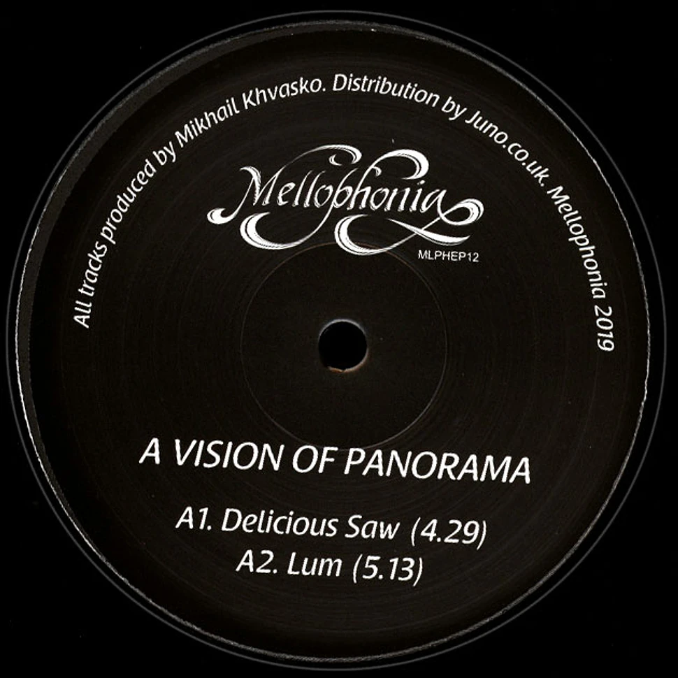 A Vision Of Panorama - Delicious Saw