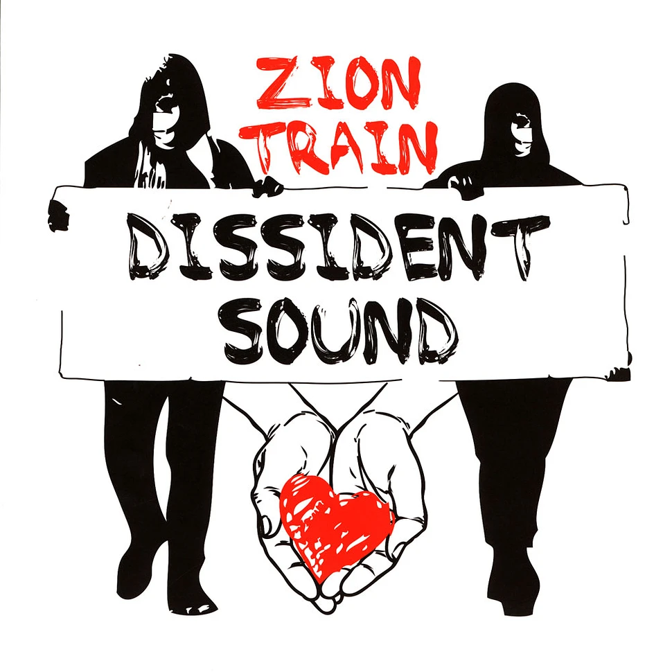 Zion Train - Dissident Sound