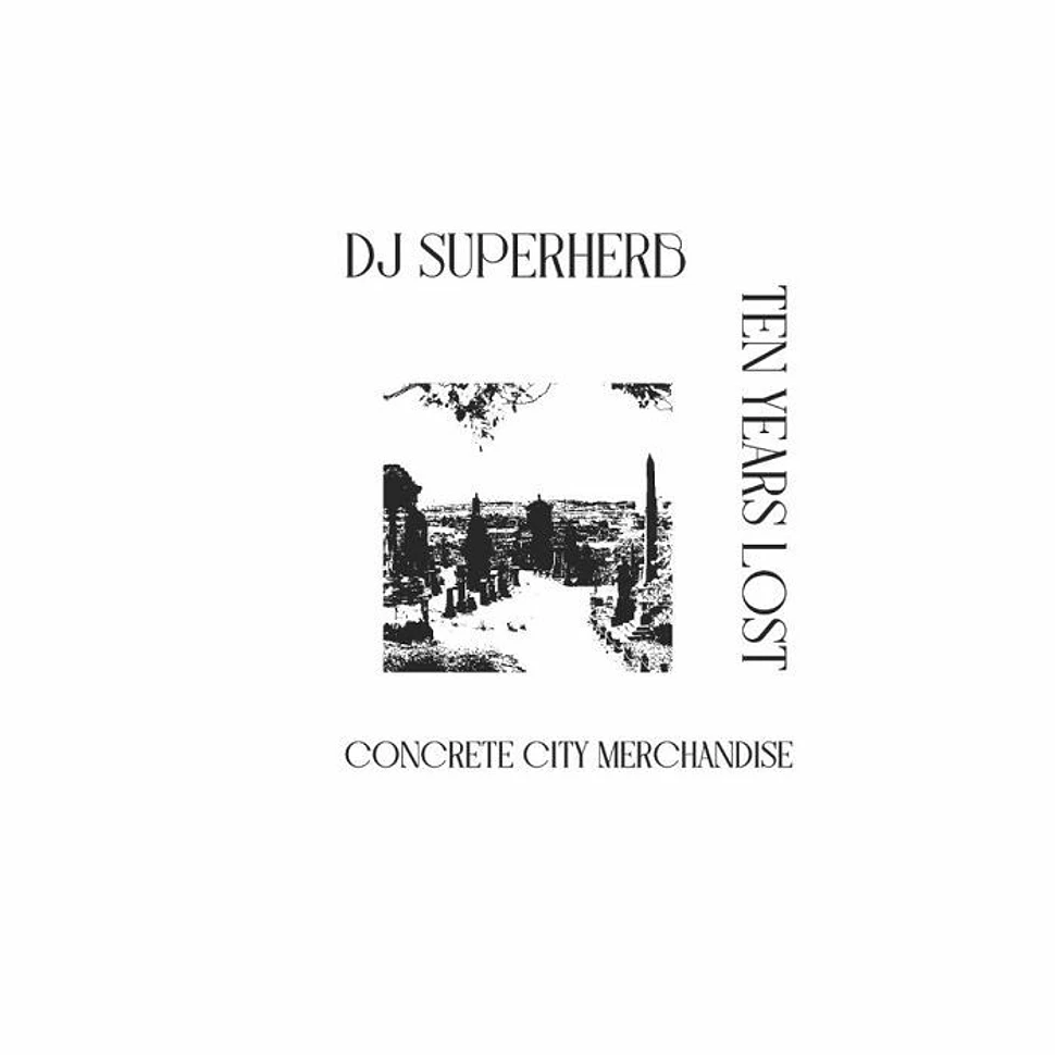 DJ Superherb & Ten Years Lost - Concrete City Merchandise