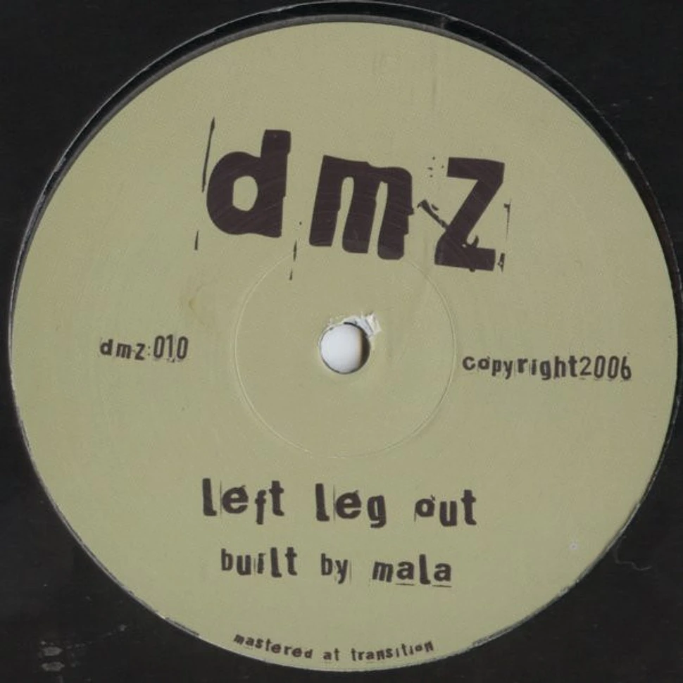 Mala - Left Leg Out / Blue Notez