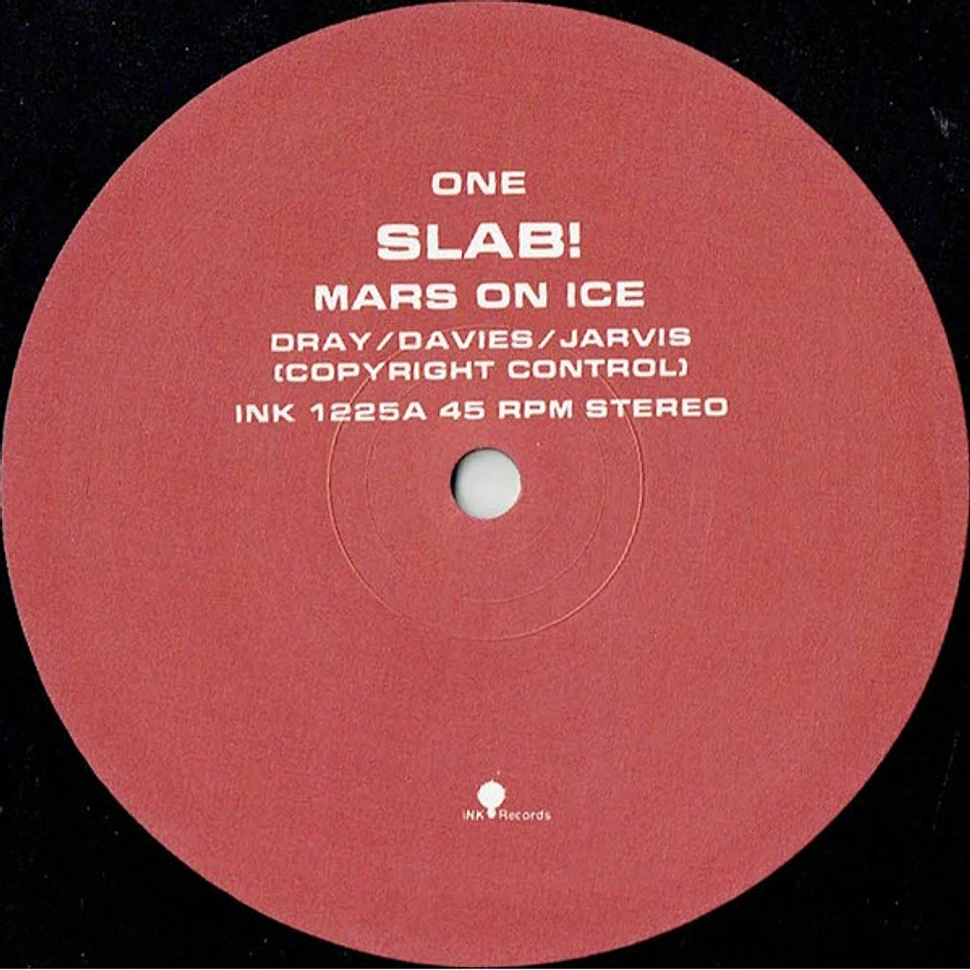 Slab! - Mars On Ice
