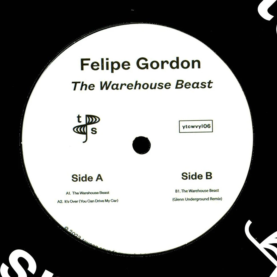 Felipe Gordon - The Warehouse Beast Glenn Underground Remix