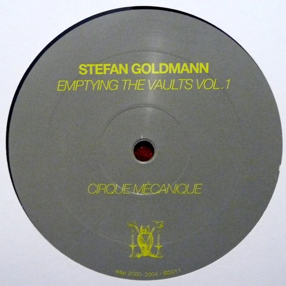 Stefan Goldmann - Emptying The Vaults Vol.1