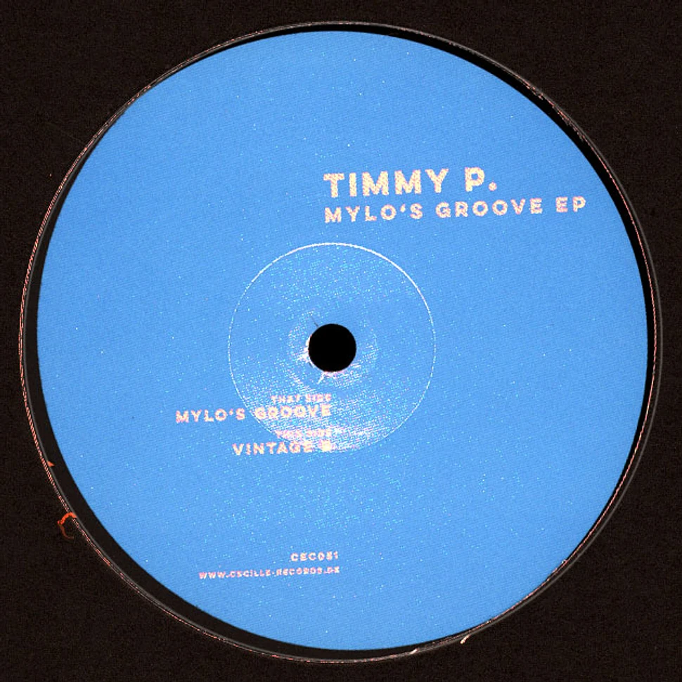 Timmy P - Mylo's Groove EP
