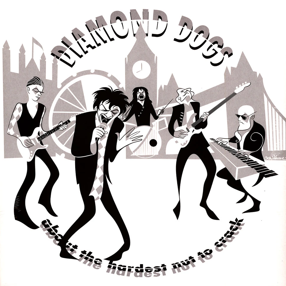 Diamond Dogs - About The Hardest Nut To Crack