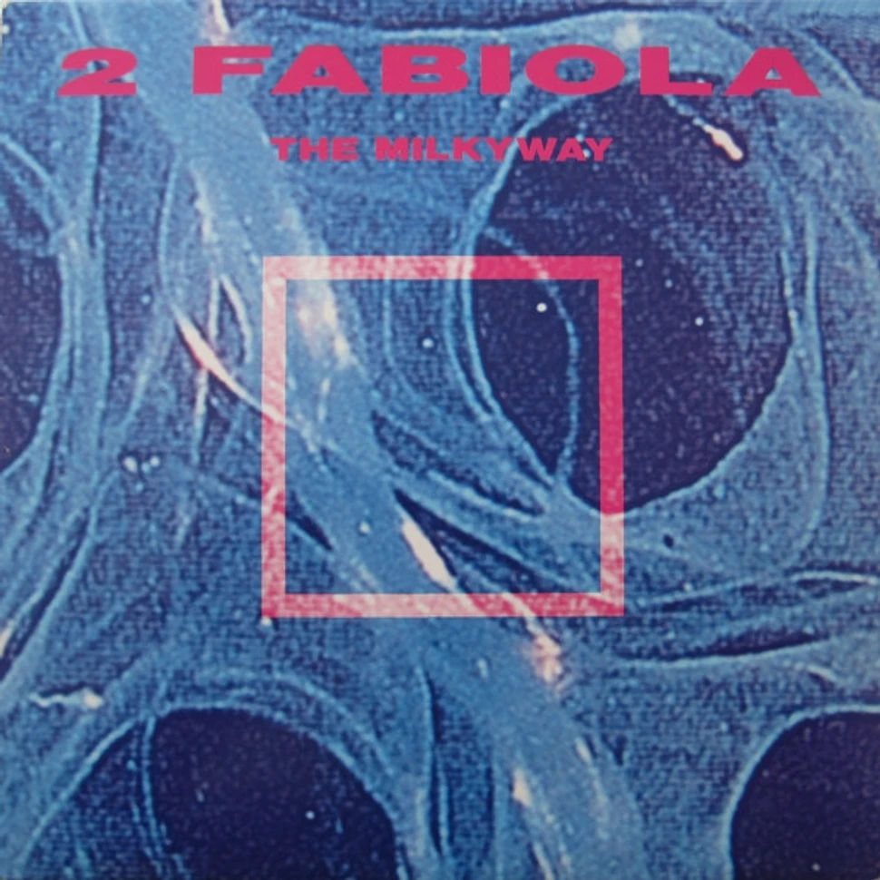 2 Fabiola - The Milkyway