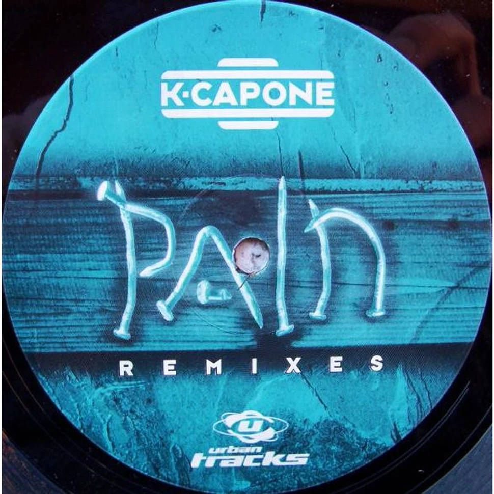 K. Capone - Pain (Remixes)