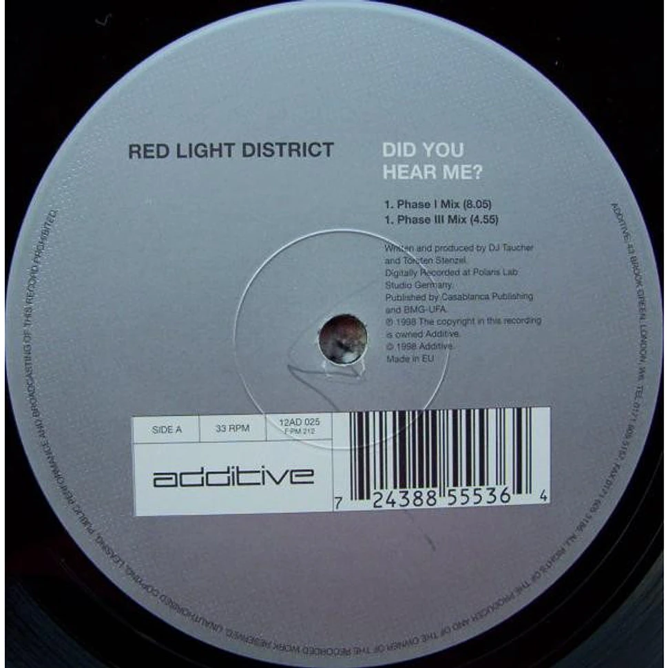 Red Light District - Did You Hear Me?