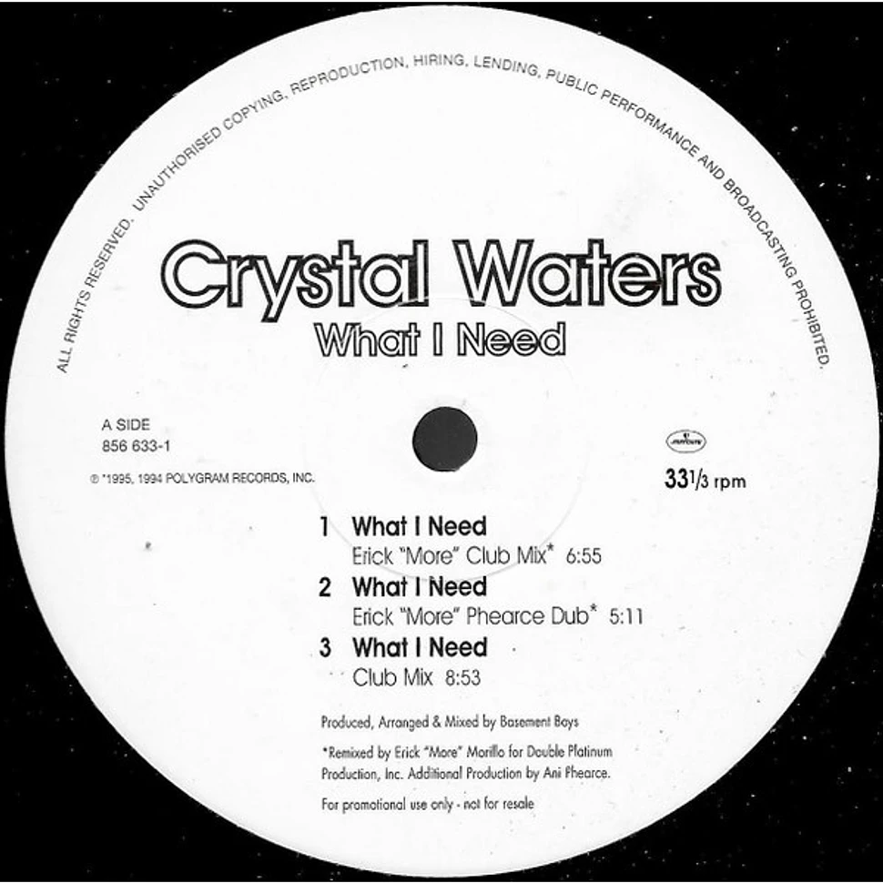 Crystal Waters What I Need Vinyl 12