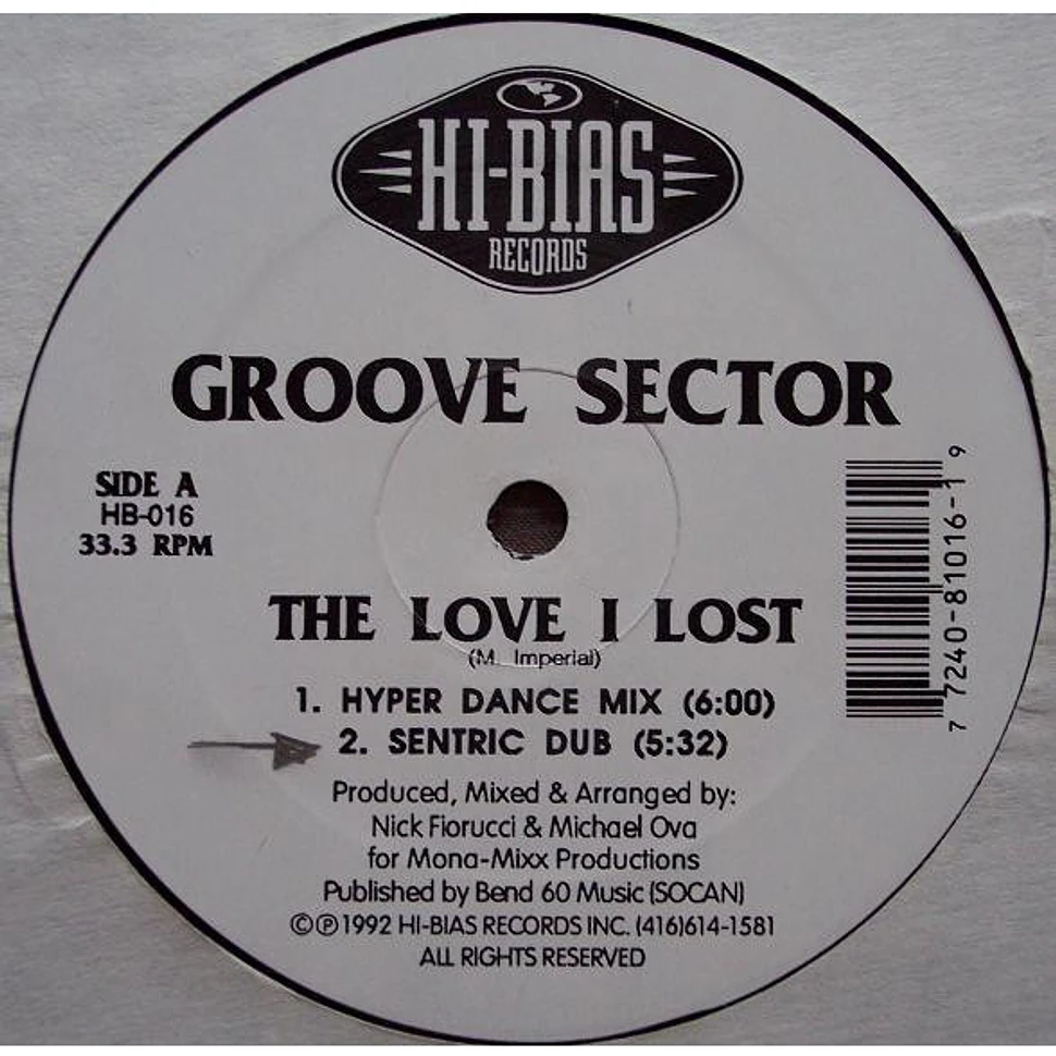 Groove Sector - The Love I Lost