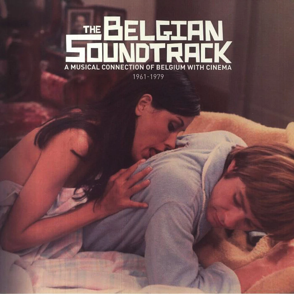 V.A. - The Belgian Soundtrack: A Musical Connection Of Belgium With Cinema 1961-1976