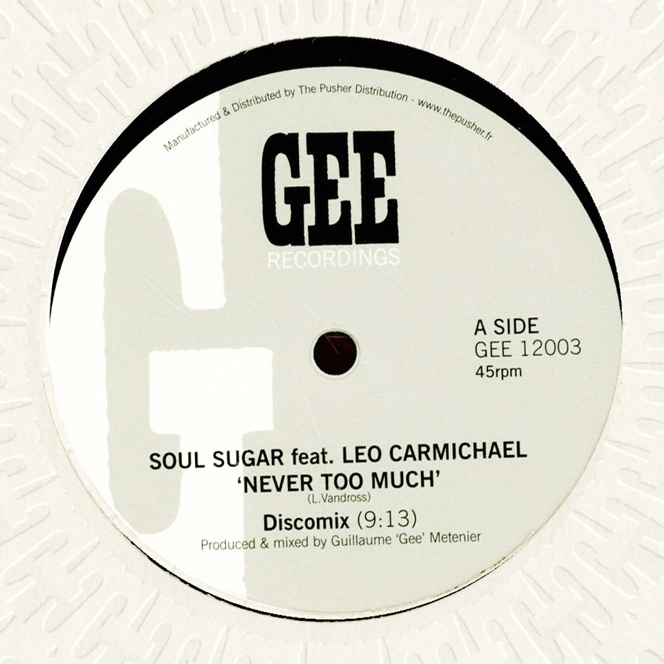 Soul Sugar /Leonardo Carmichael - Never Too Much Remix