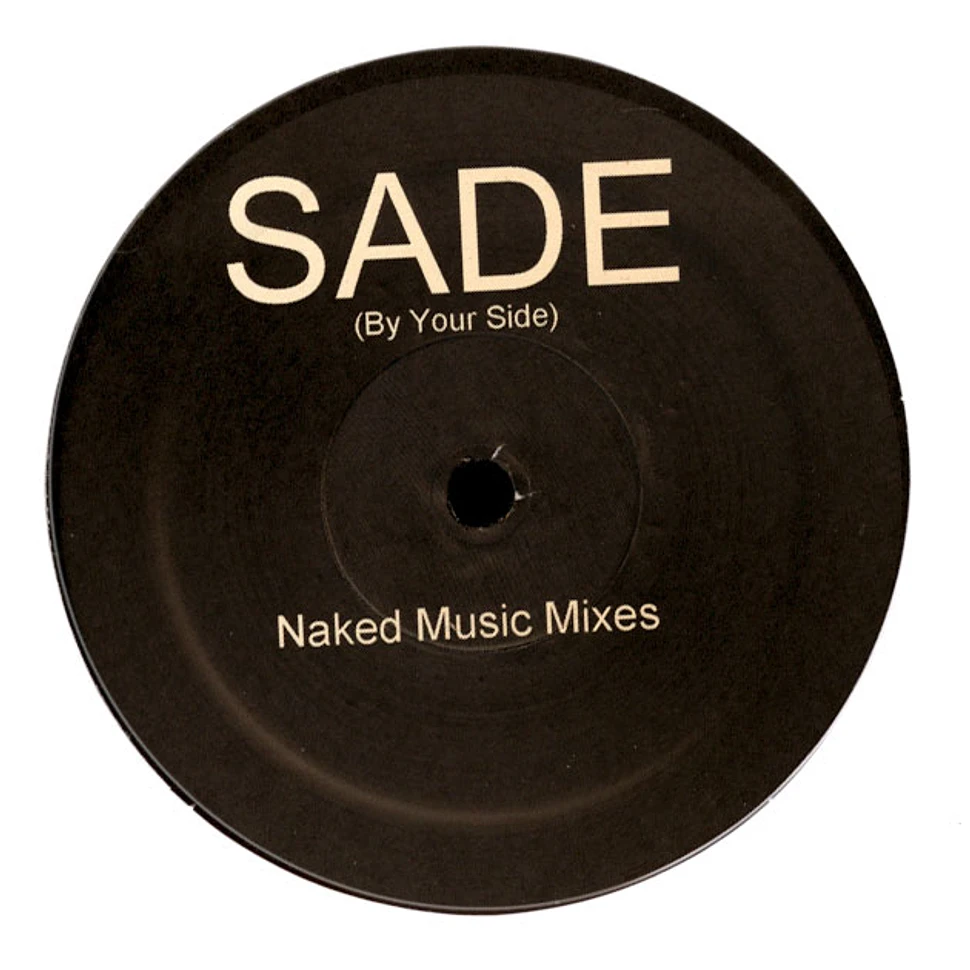 Sade - By Your Side (The Naked Music Mixes)