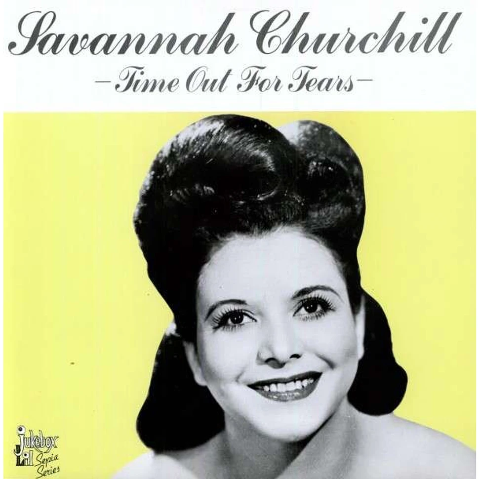 Savannah Churchill - Time Out For Tears