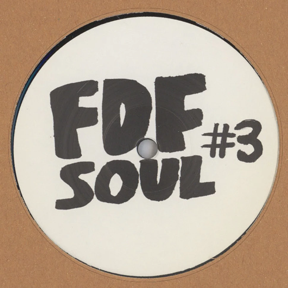 Vanderstar, La Syncope, QY, S. Channel - FDF SOUL #3 / SEML 01