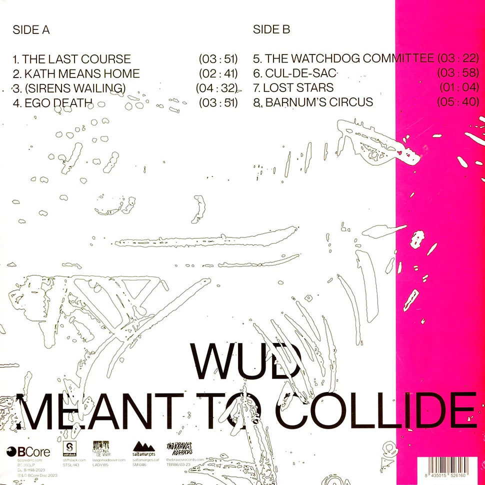 Wud - Meant To Collide
