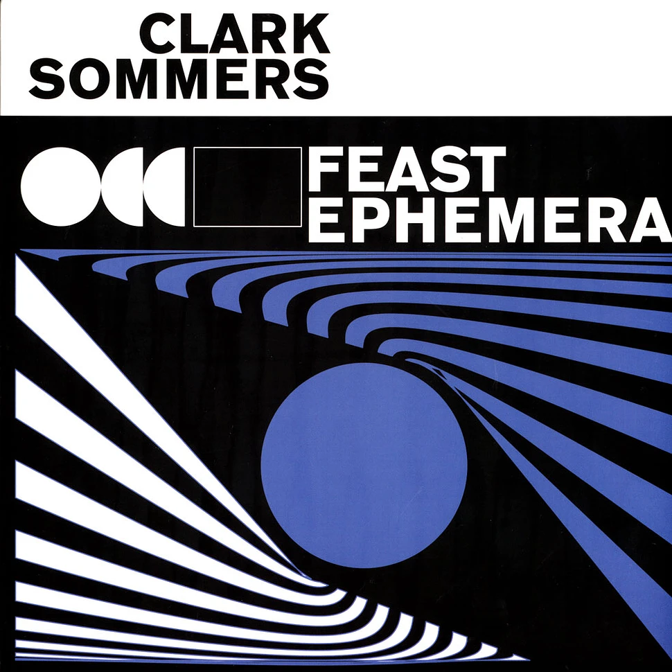 Clark Sommers - Feast Ephemera
