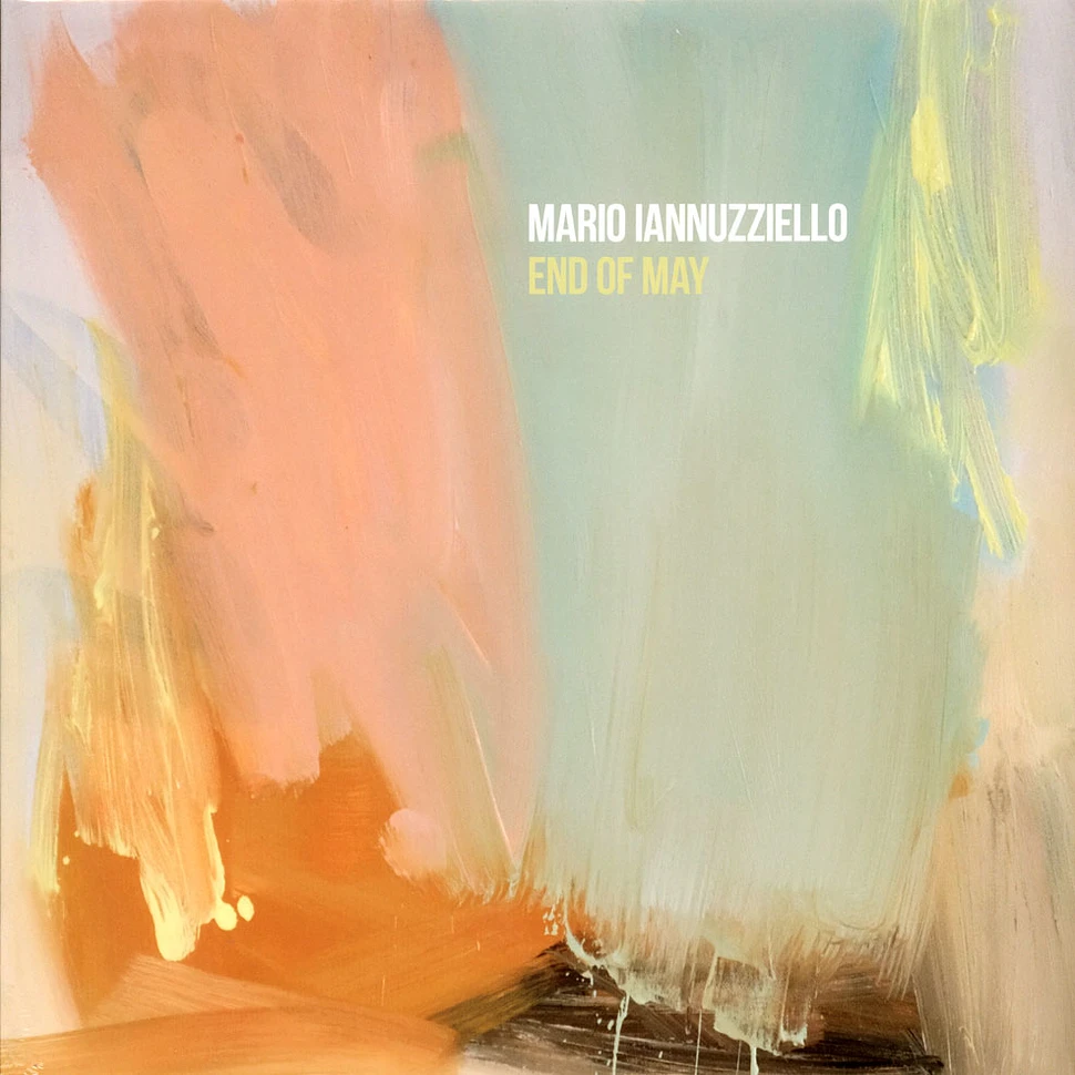 Mario Iannuzziello - End Of May