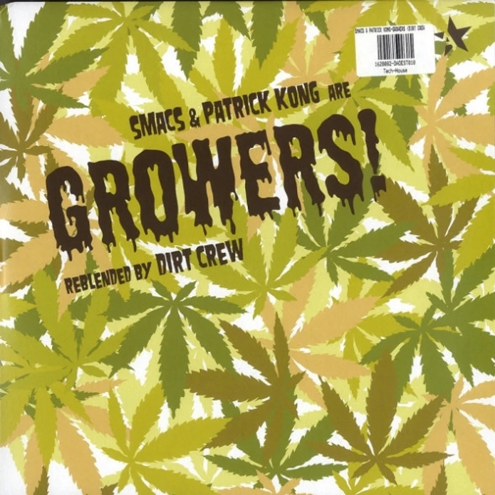 Smacs & Patrick Kong - Growers!