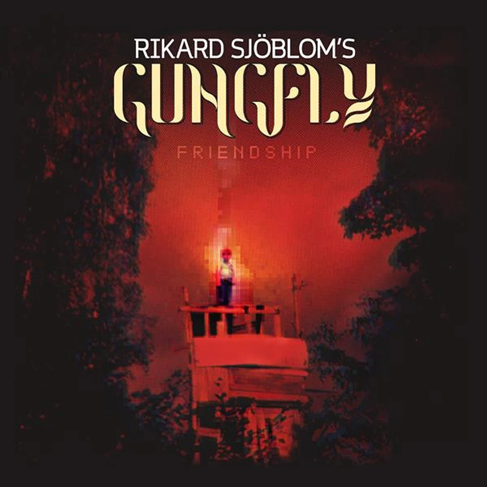 Rikard Sjöblom's Gungfly - Friendship