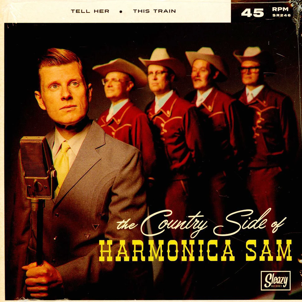 The Country Side Of Harmonica Sam - Tell Her / This Train