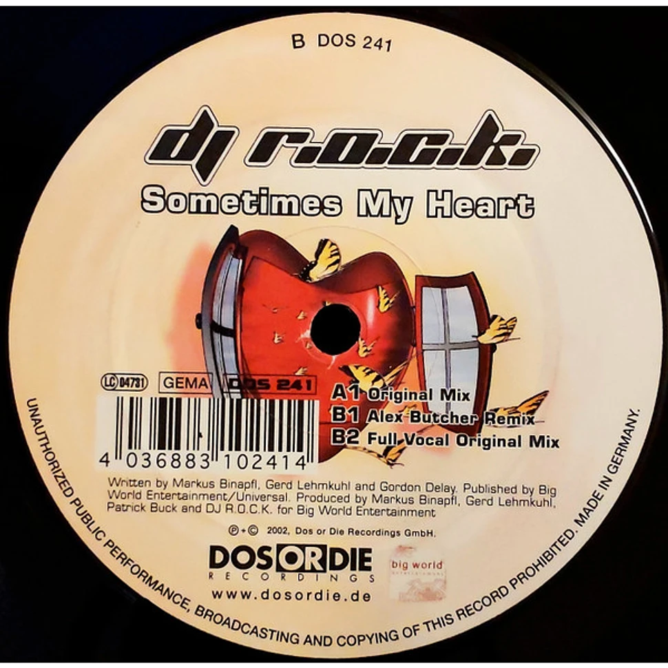 DJ R.O.C.K. - Sometimes My Heart