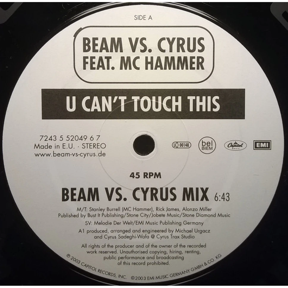 Beam Vs. Cyrus Feat. MC Hammer - U Can't Touch This