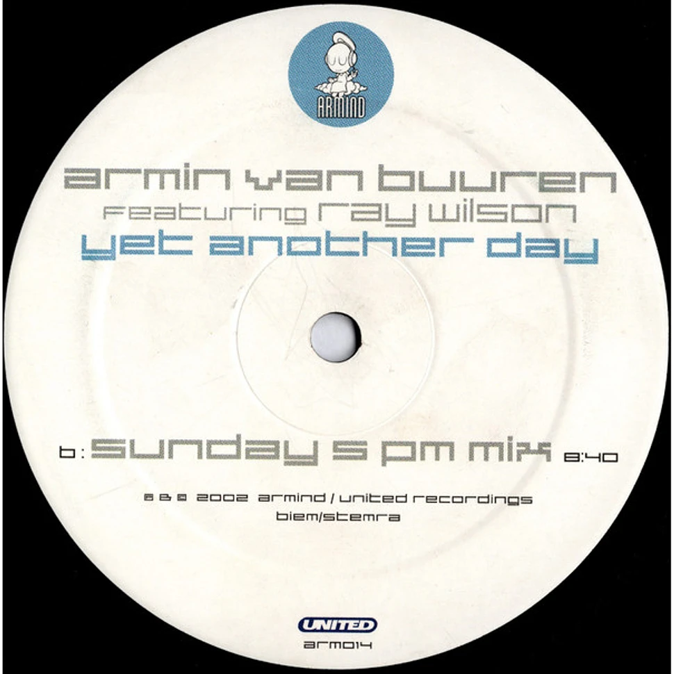Armin van Buuren Featuring Ray Wilson - Yet Another Day
