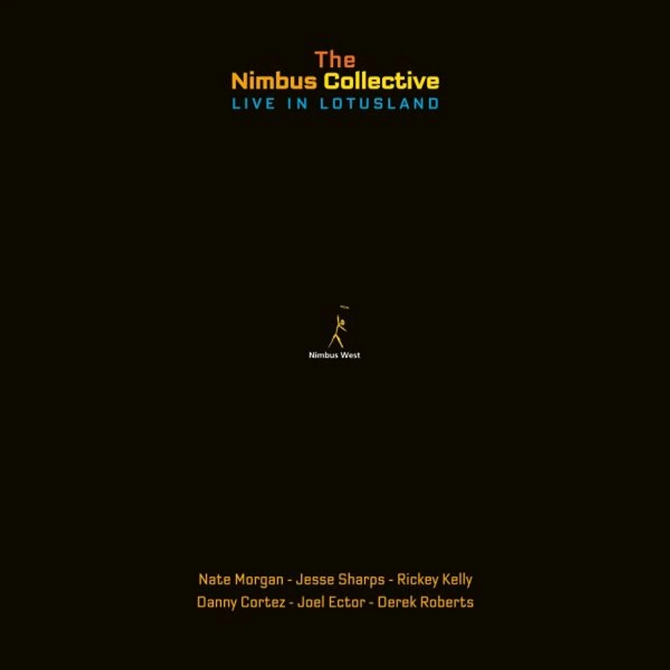 The Nimbus Collective - Live In Lotusland