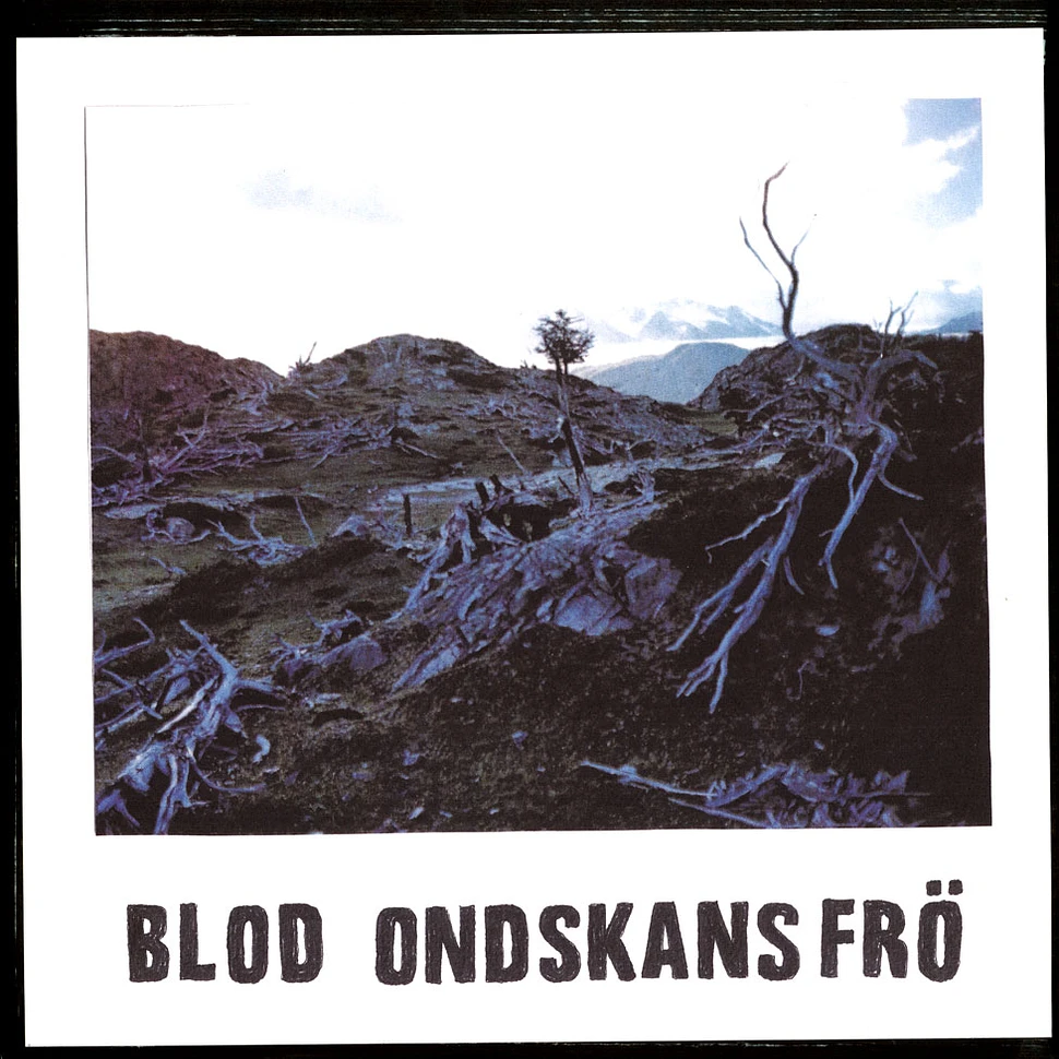 Blod - Ondskans Frö