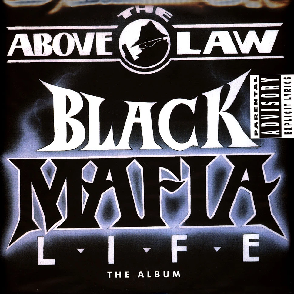 Above The Law - Black Mafia Life Black Vinyl Edition