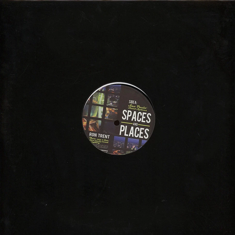Ron Trent - Spaces And Places Part 2