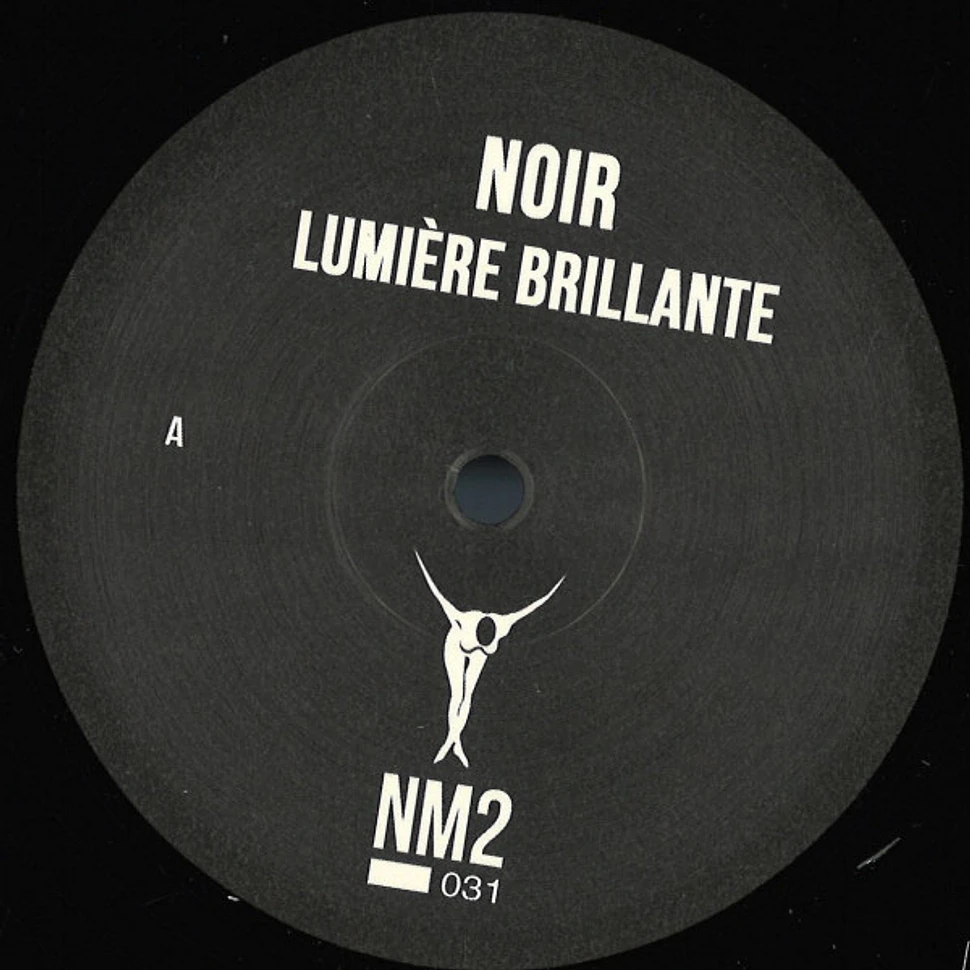 Noir - Lumière Brillante