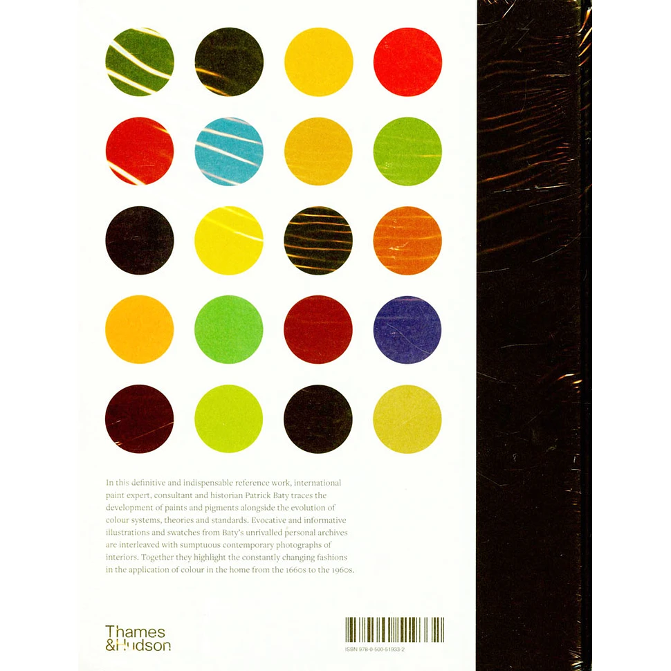 Patrick Baty - The Anatomy Of Colour: The Story Of Heritage Paints And Pigments