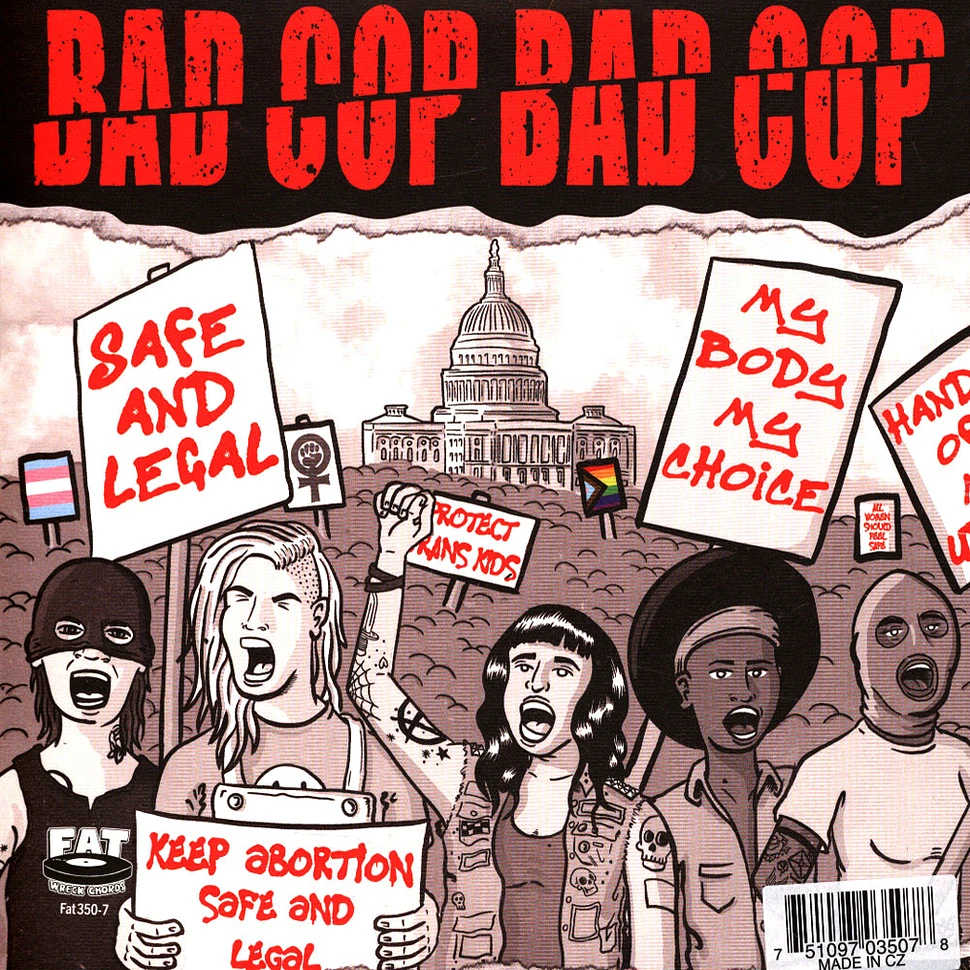 Bad Cop Bad Cop - Shattered / Safe And Legal Double A-Side