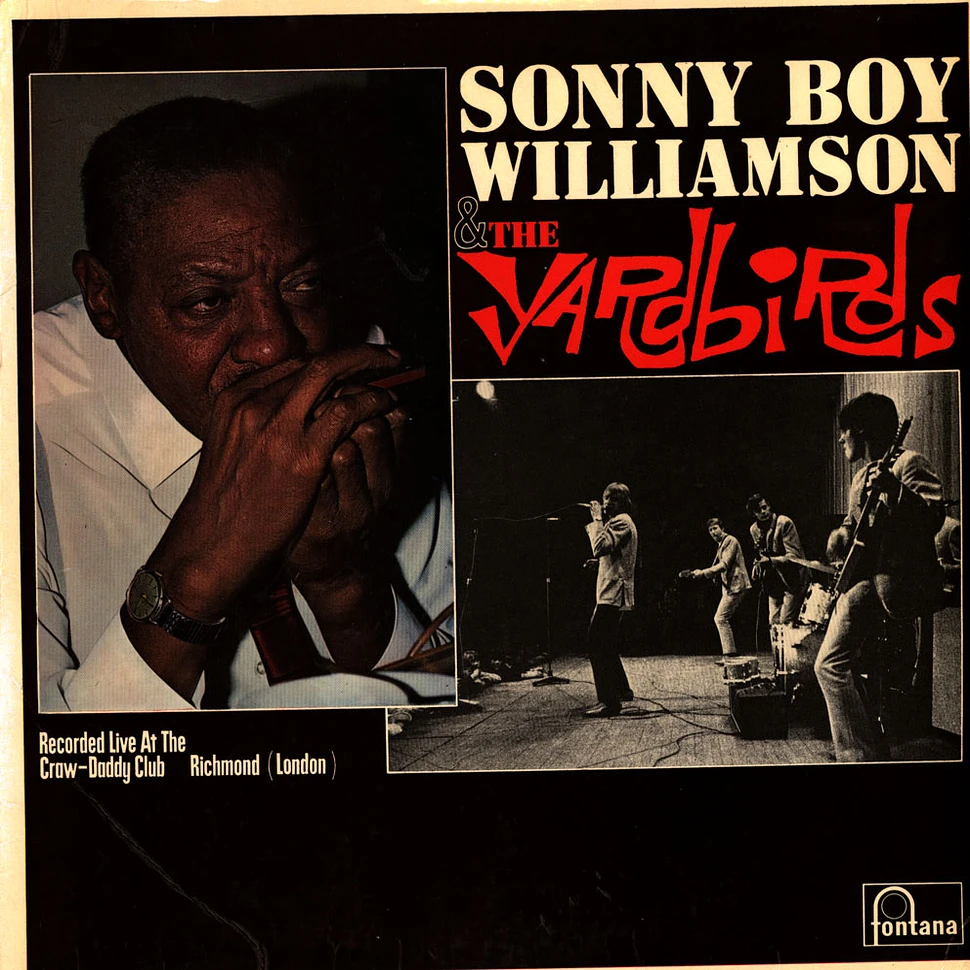 Sonny Boy Williamson & The Yardbirds - Sonny Boy Williamson & The Yardbirds