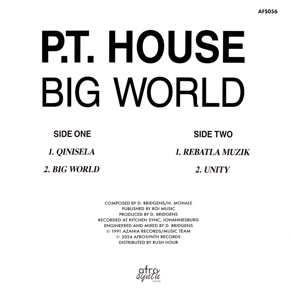 P.T. HOUSE - Big World