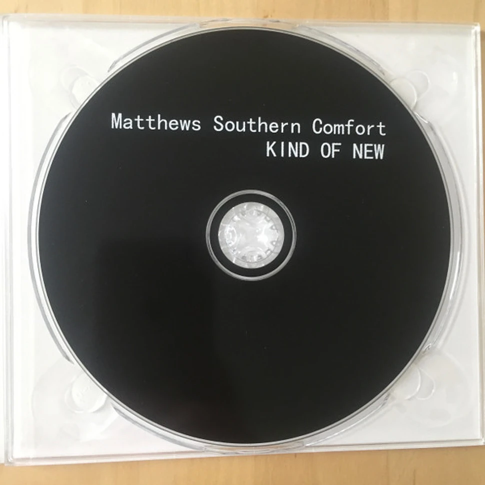 Matthews' Southern Comfort - Kind Of New