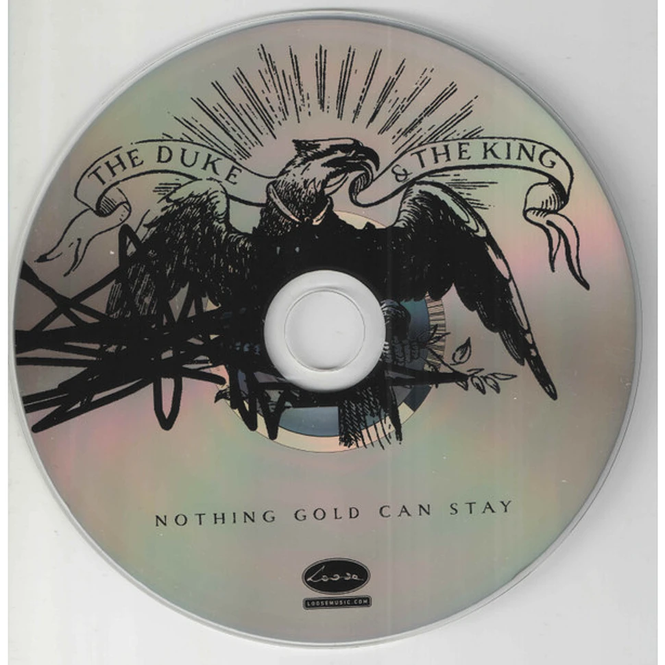 The Duke & The King - Nothing Gold Can Stay