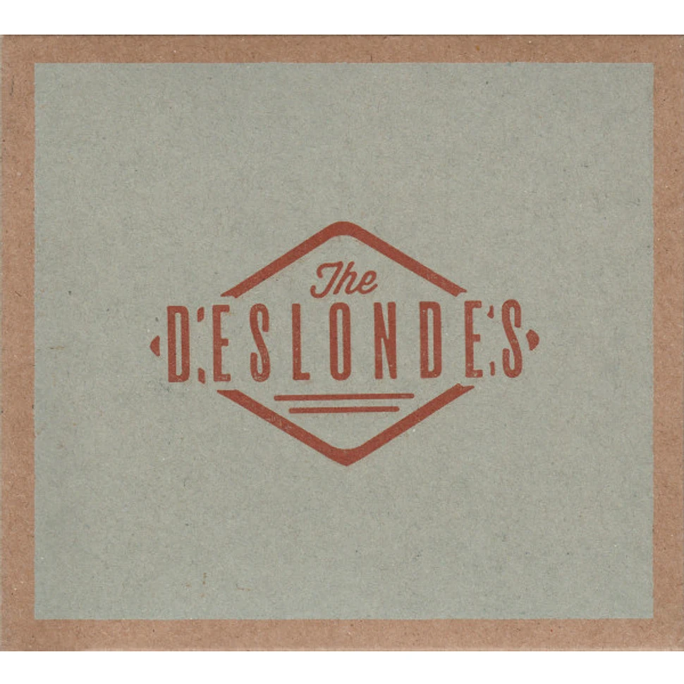 The Deslondes - The Deslondes