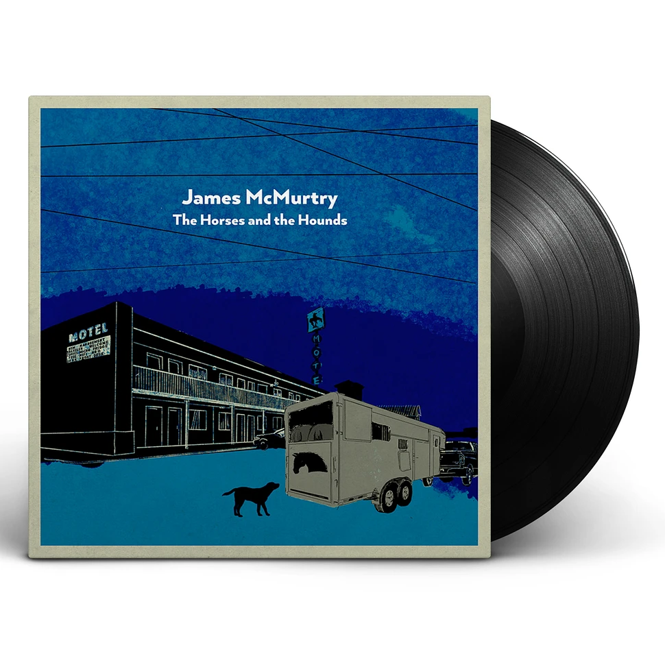 James McMurtry - The Horses And The Hounds Black Vinyl Edition