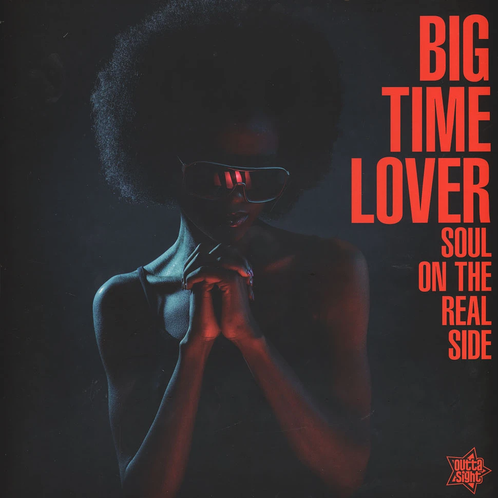 V.A. - Big Time Lover - Soul On The Real Side
